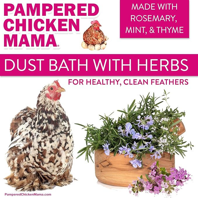 10.5 lb Pampered Chicken Mama Dust Bath with Organic Herbs & Essential Oils for Chickens, Quail, & Poultry | Dust Bath for Chickens to Keep Feathers Clean & Healthy